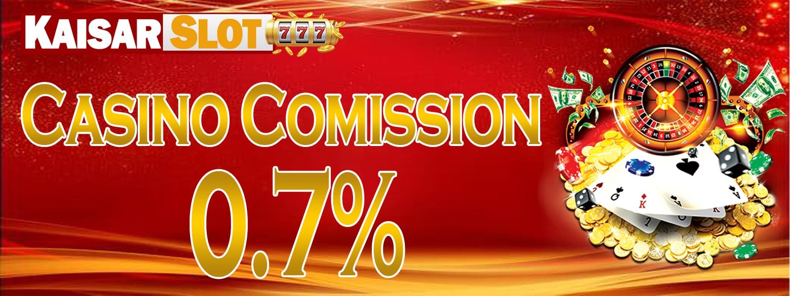 Casino Comission 0,7%