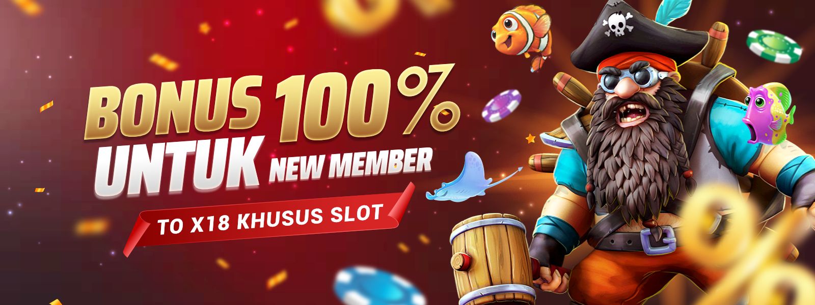 Bonus New Member 100%