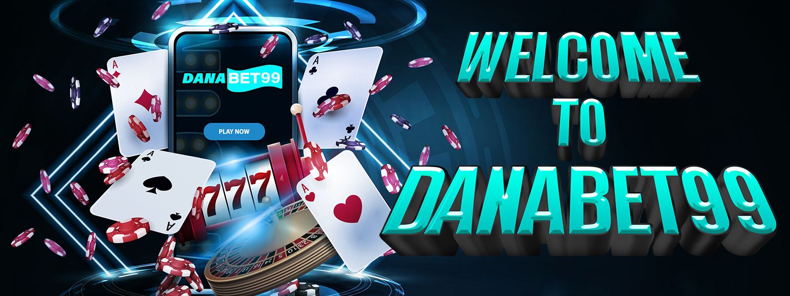 WELCOME TO DANABET99