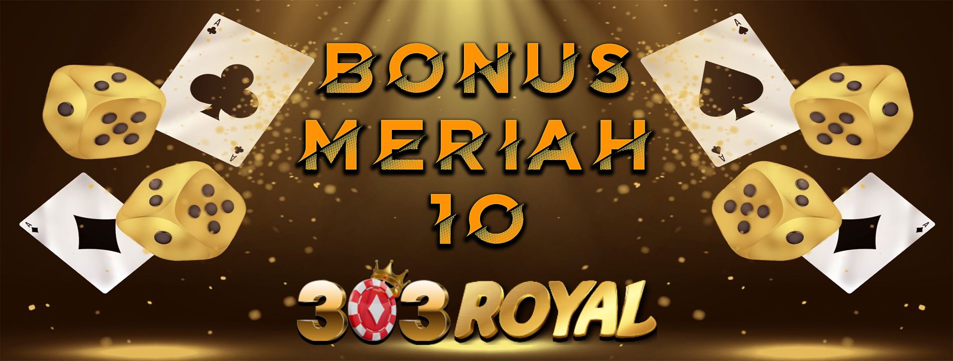 303Royal Bonus Meriah 10